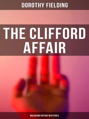cover image of The Clifford Affair (Musaicum Vintage Mysteries)